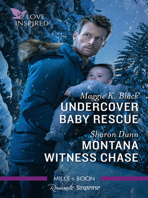 cover image of Undercover Baby Rescue/Montana Witness Chase